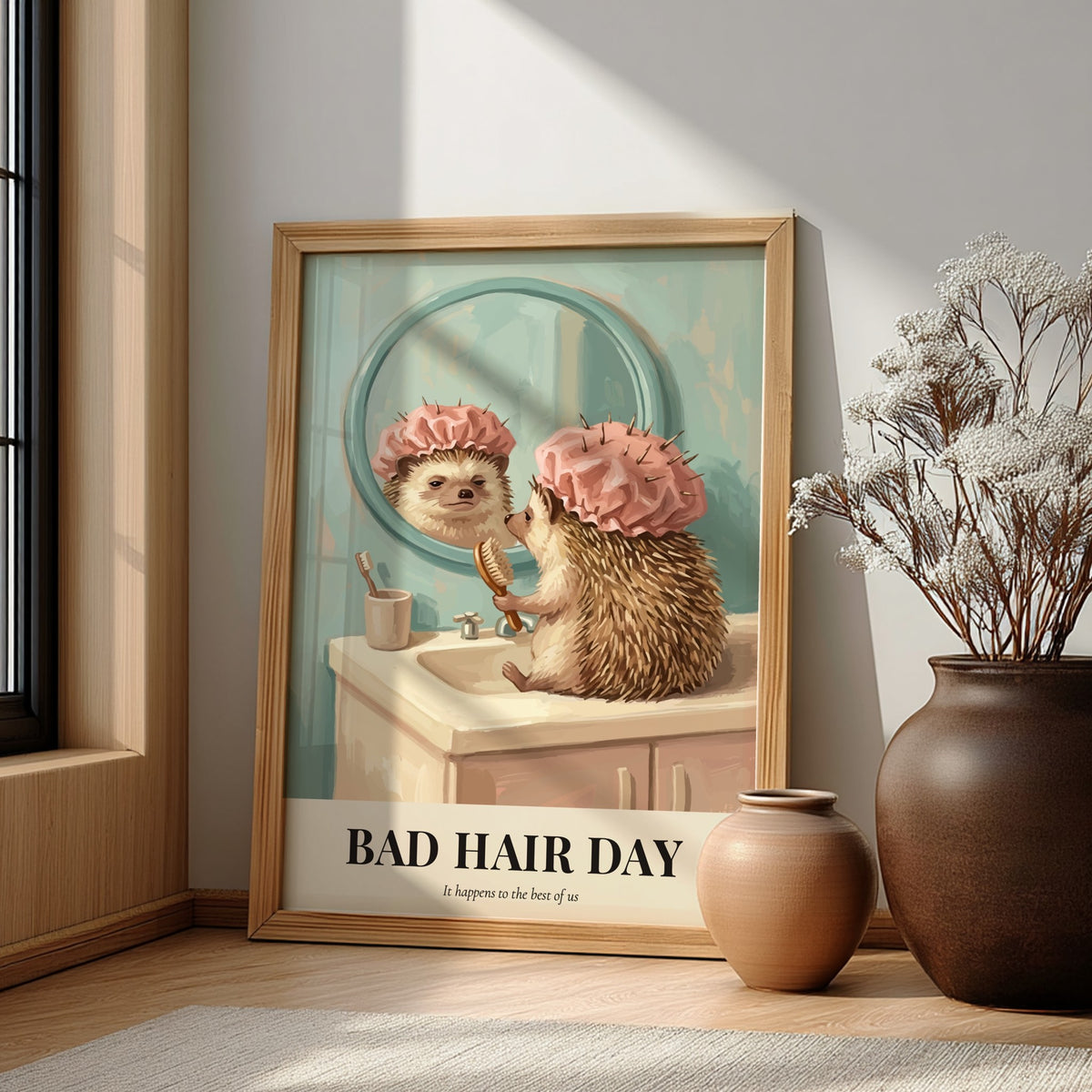 Poster of a grumpy hedgehog in a pink shower cap looking at a mirror.