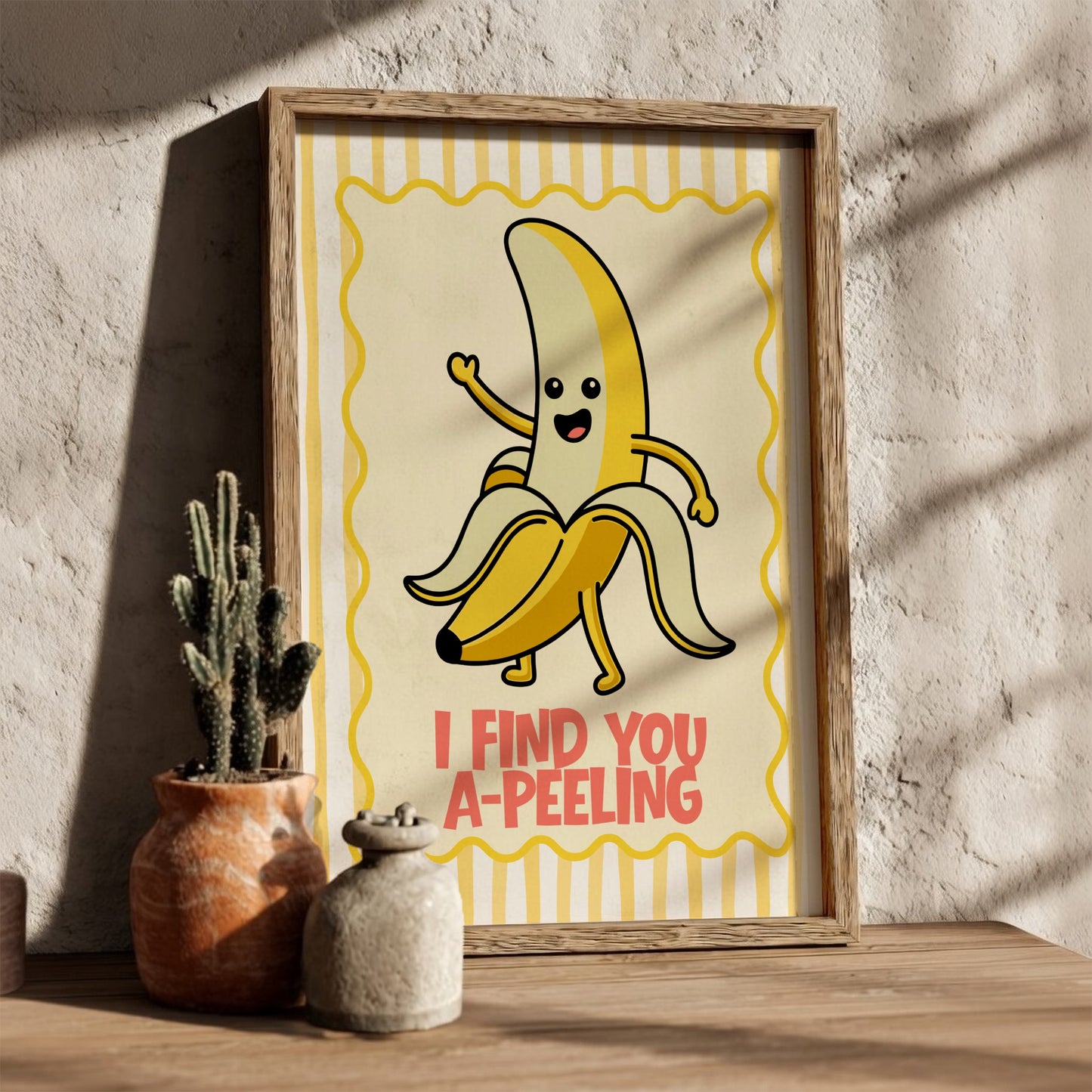 Banana - I Find You A-Peeling - Kitchen Wall Art