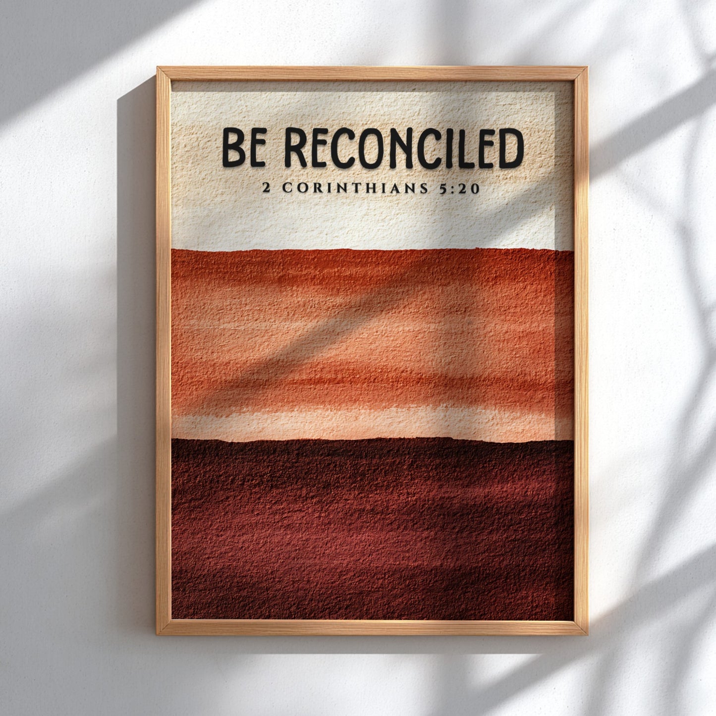Be Reconciled Poster featuring warm earth tones and minimalist design, inspired by 2 Corinthians 5:20,