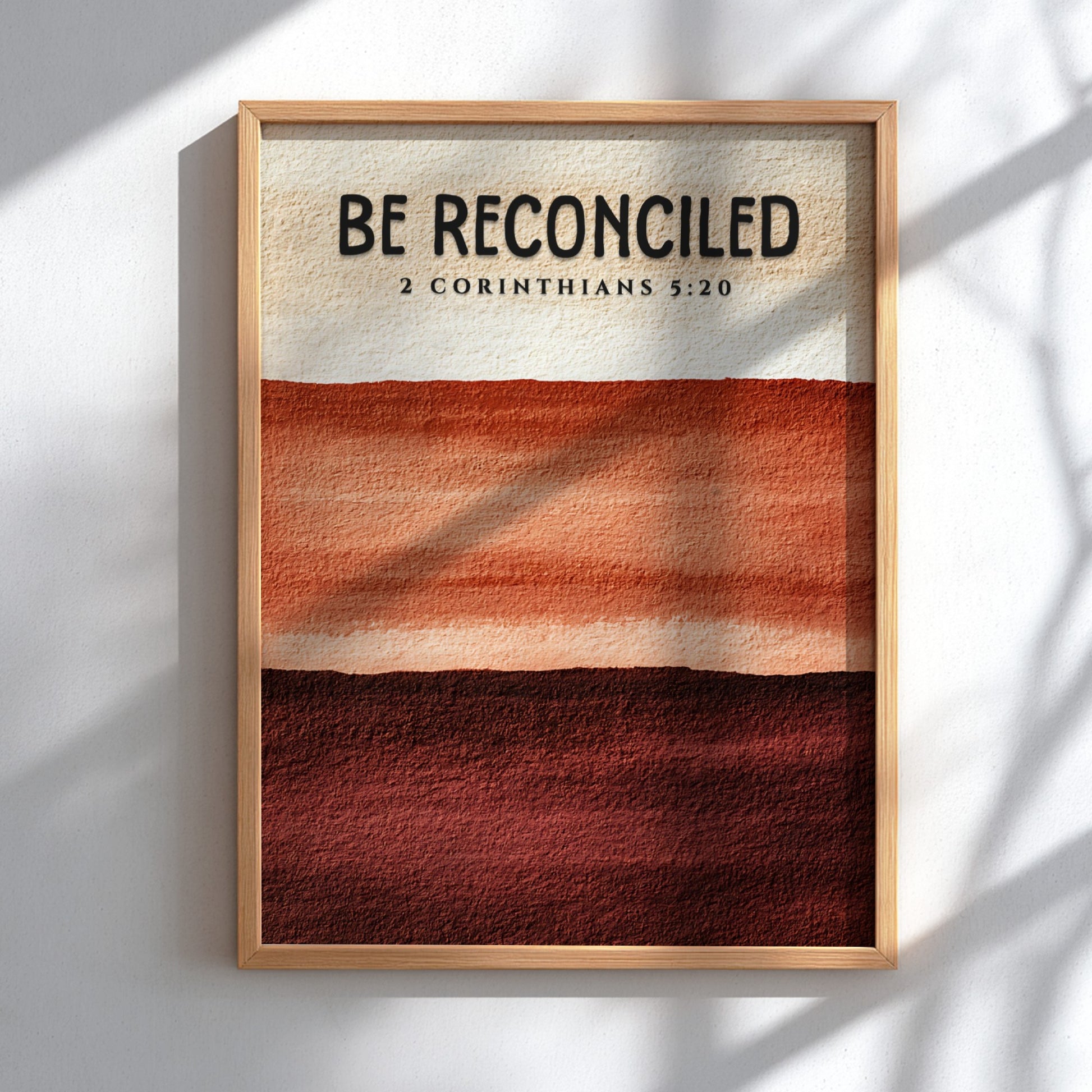 Be Reconciled Poster featuring warm earth tones and minimalist design, inspired by 2 Corinthians 5:20,