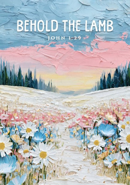 Behold The Lamb poster featuring a vibrant wildflower landscape in soft pastels, ideal for religious wall