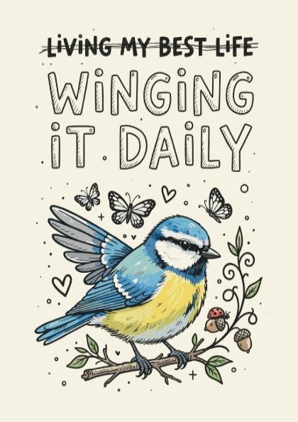 Living My Best Life - Funny Bird Illustration & Quote Wall Art