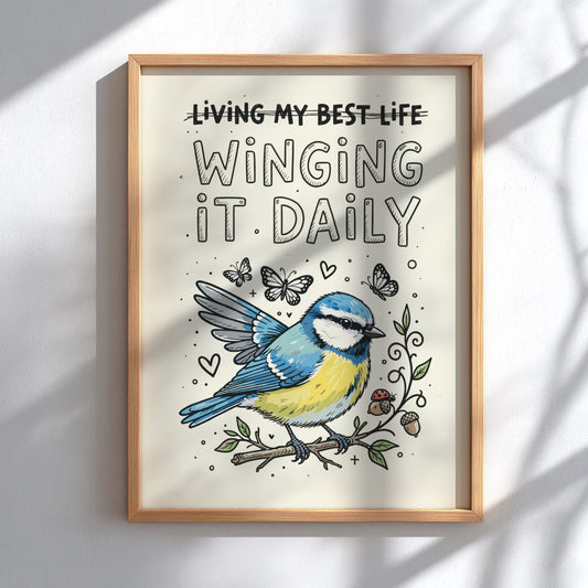 Living My Best Life - Funny Bird Illustration & Quote Wall Art