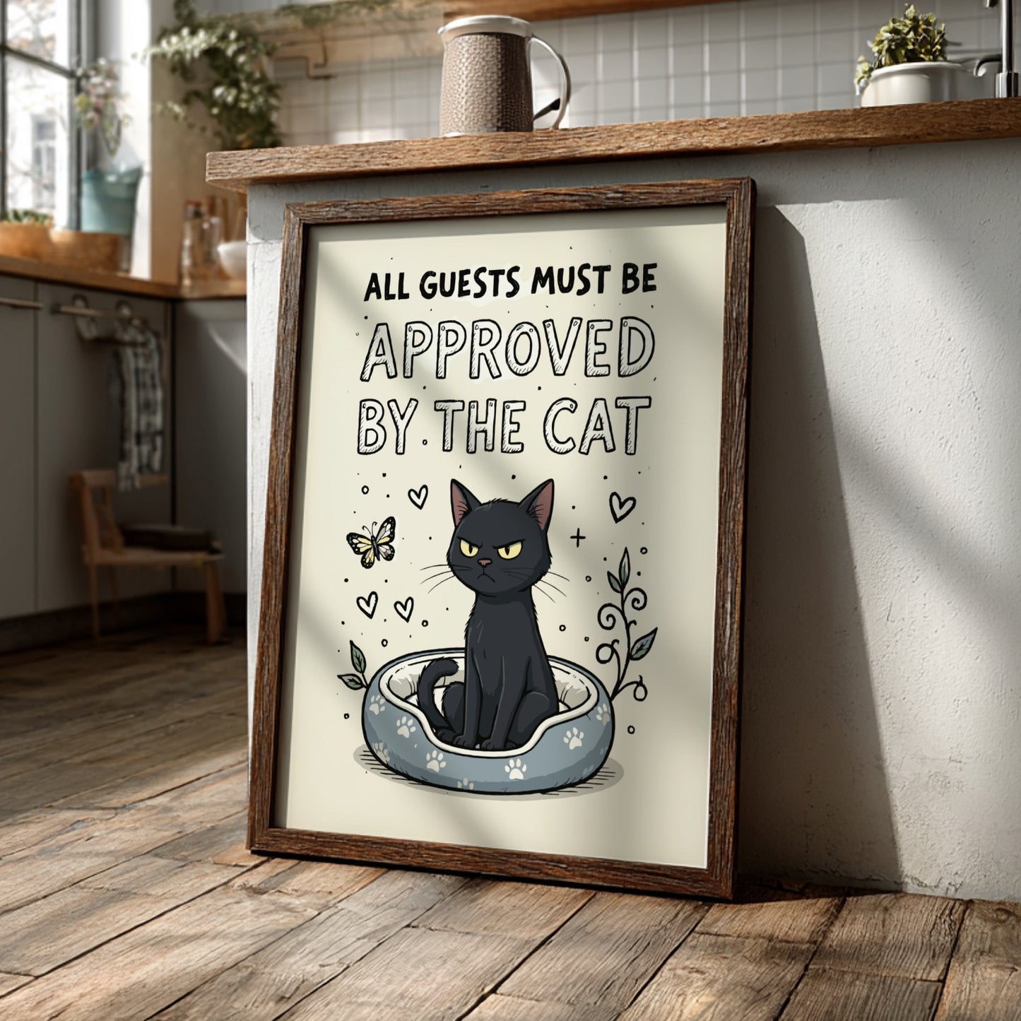 All Guests Must Be Approved - Minimalist Black Cat Quote Wall Art