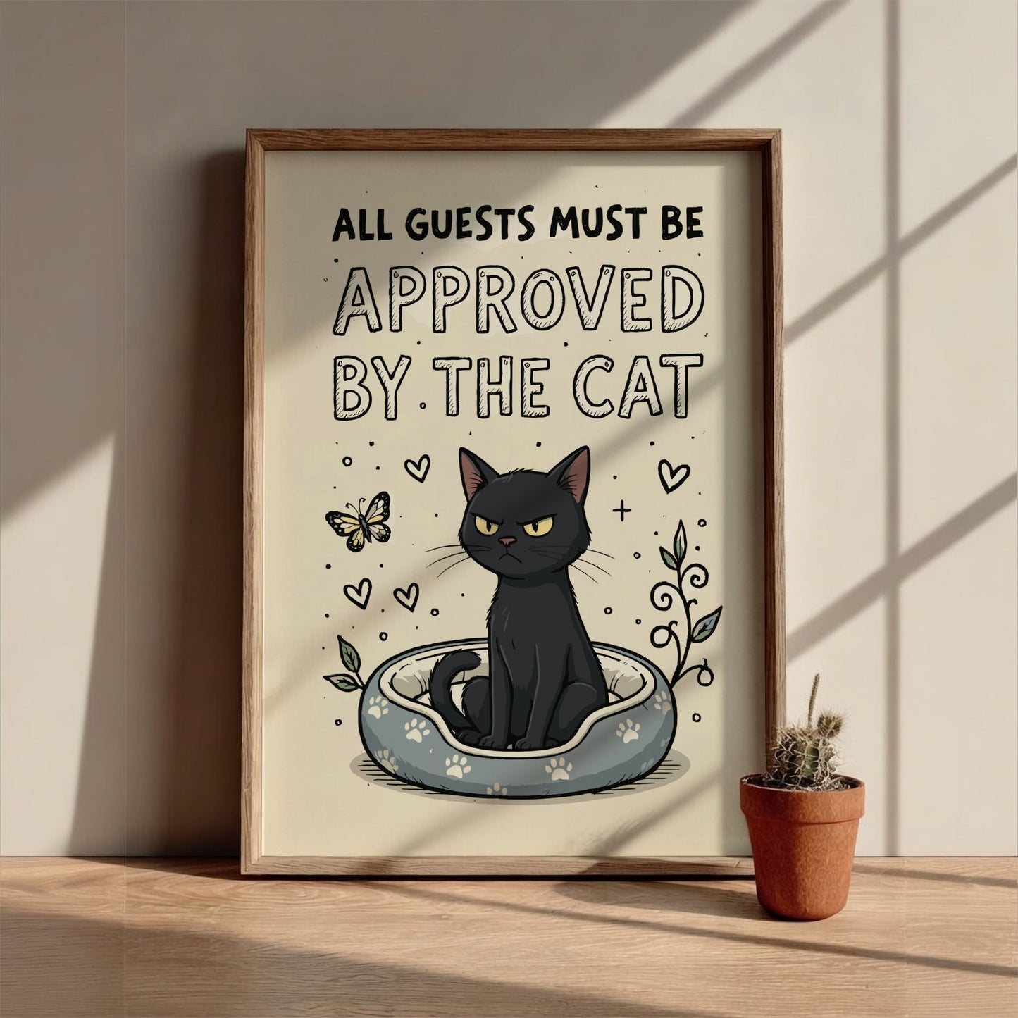 All Guests Must Be Approved - Minimalist Black Cat Quote Wall Art