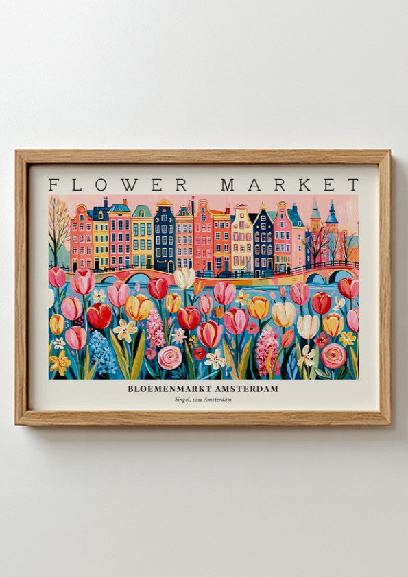 Flower market poster featuring colorful tulips and Amsterdam buildings in a vibrant style