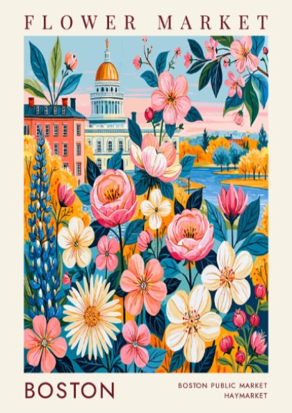 Flower market poster featuring vibrant blossoms and Boston cityscape in bright colors