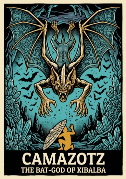 Poster featuring the Mayan bat-god Camazotz with wings spread above a kneeling figure.