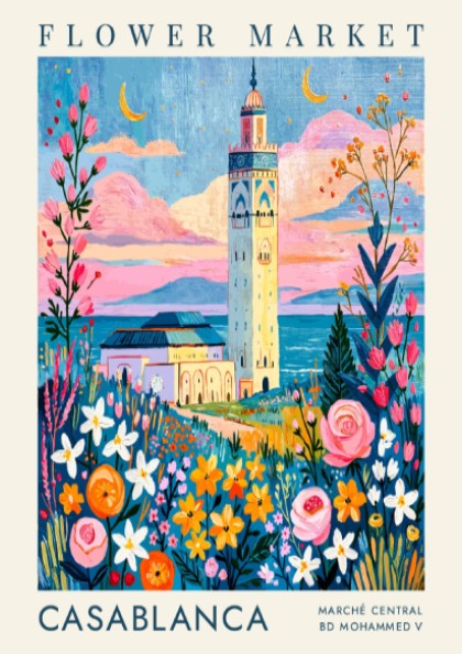 Flower market poster featuring Casablanca's architecture and colorful flowers in a whimsical style
