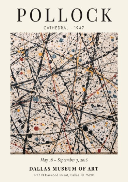Wall art poster featuring Jackson Pollock's Cathedral painting with drip style black paint