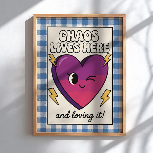 Chaos Lives Here - Minimalist Relatable Quote Wall Art