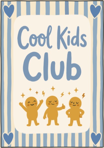 Cool Kids Club poster featuring cheerful characters in warm colors, perfect for kids' room decor