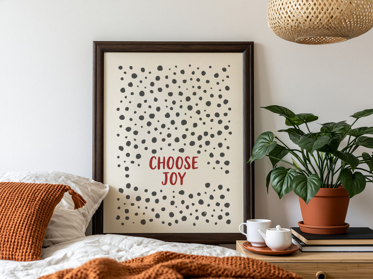 Motivational poster with Choose Joy text in red surrounded by grey polka dots