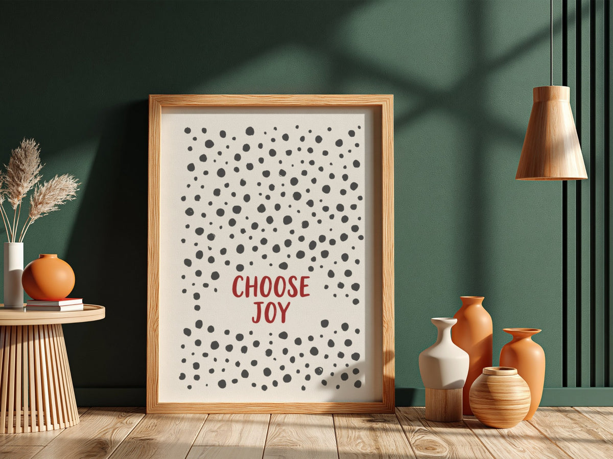 Motivational poster with Choose Joy text in red surrounded by grey polka dots
