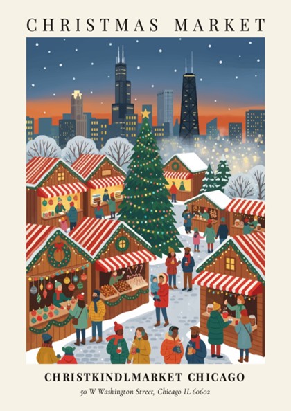 Poster displaying the Christkindlmarket Chicago with a snowy Christmas tree and city skyline background.