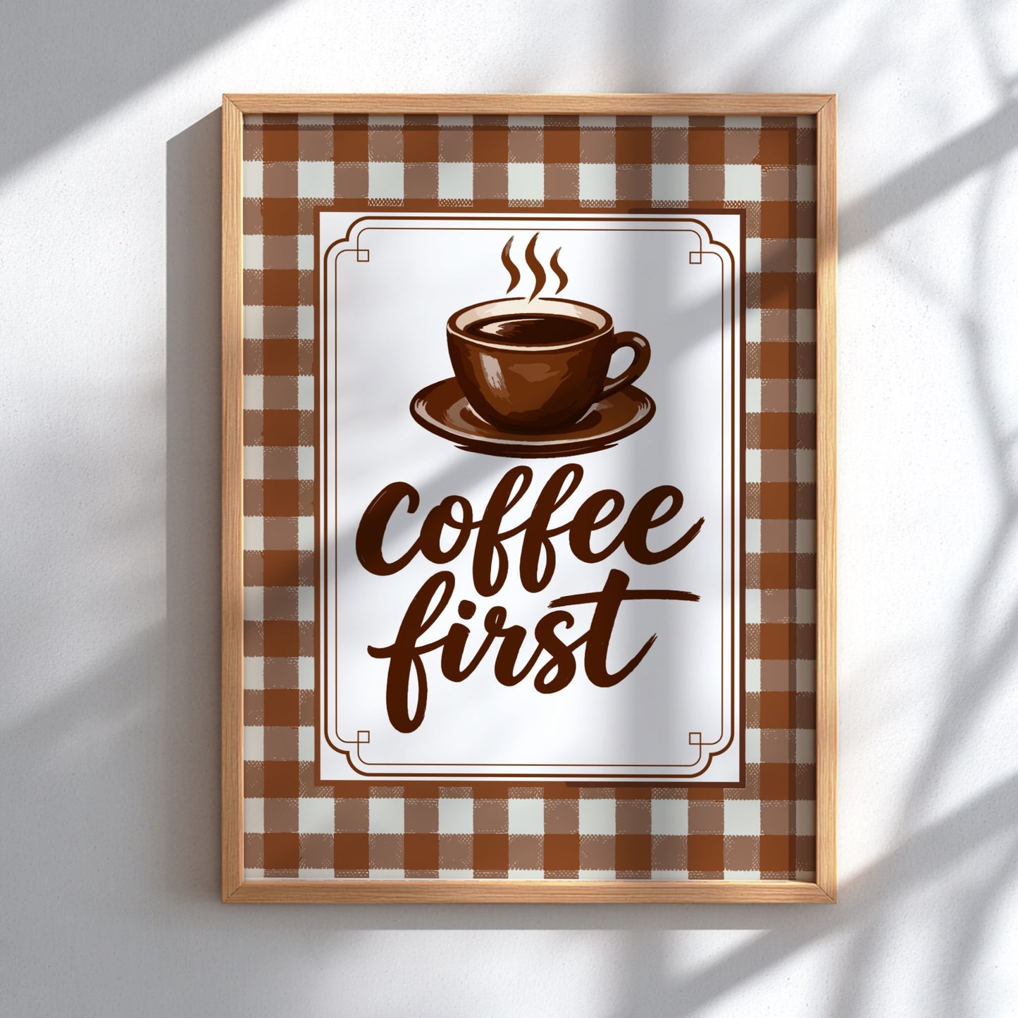 Coffee First - Kitchen Wall Art