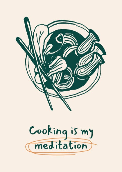Cooking is My Meditation Poster - Zen Kitchen Wall Art Print
