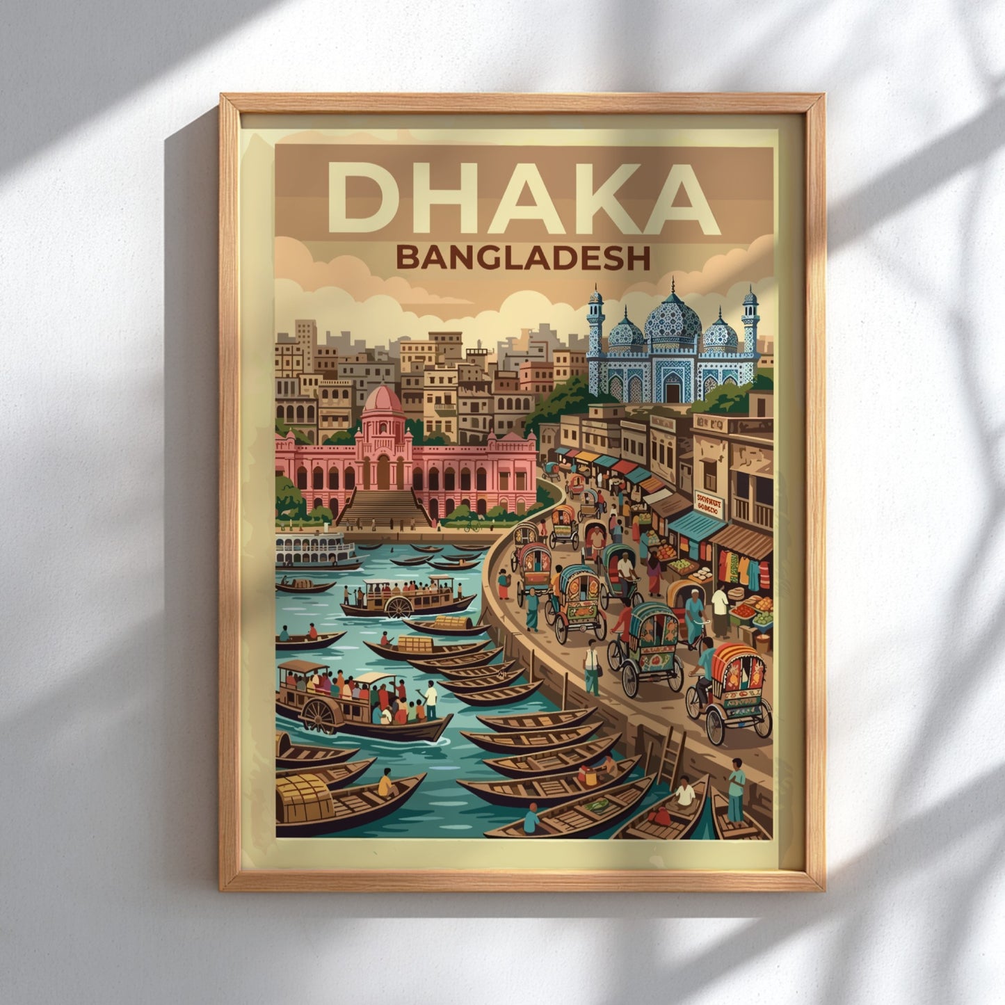 Travel poster of Dhaka Bangladesh showing a busy riverfront with traditional boats, rickshaws, and mosques.