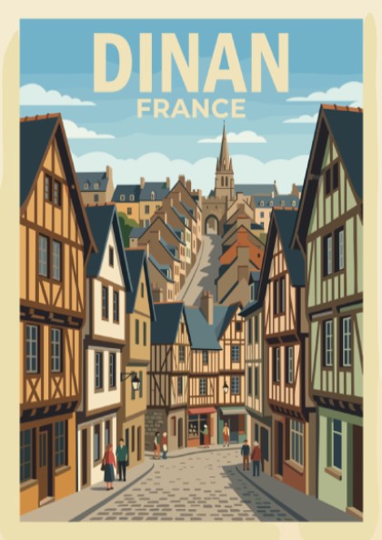 Poster of Dinan France featuring timber framed houses along a cobblestone street scene