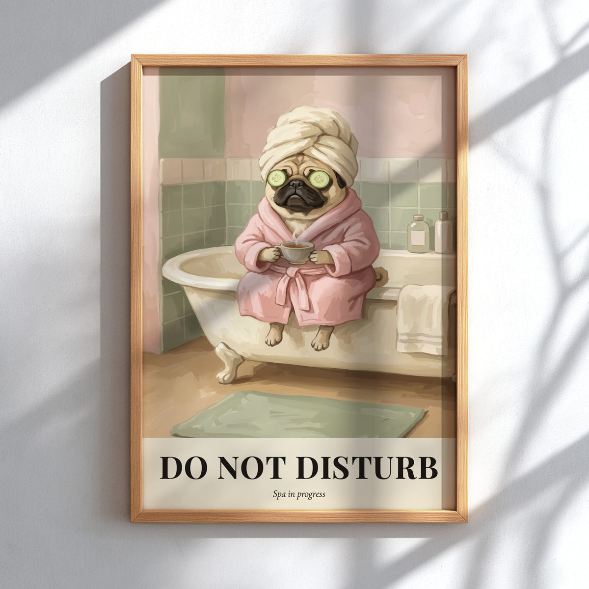 Poster featuring a pug wearing a towel and robe with cucumber slices on eyes.