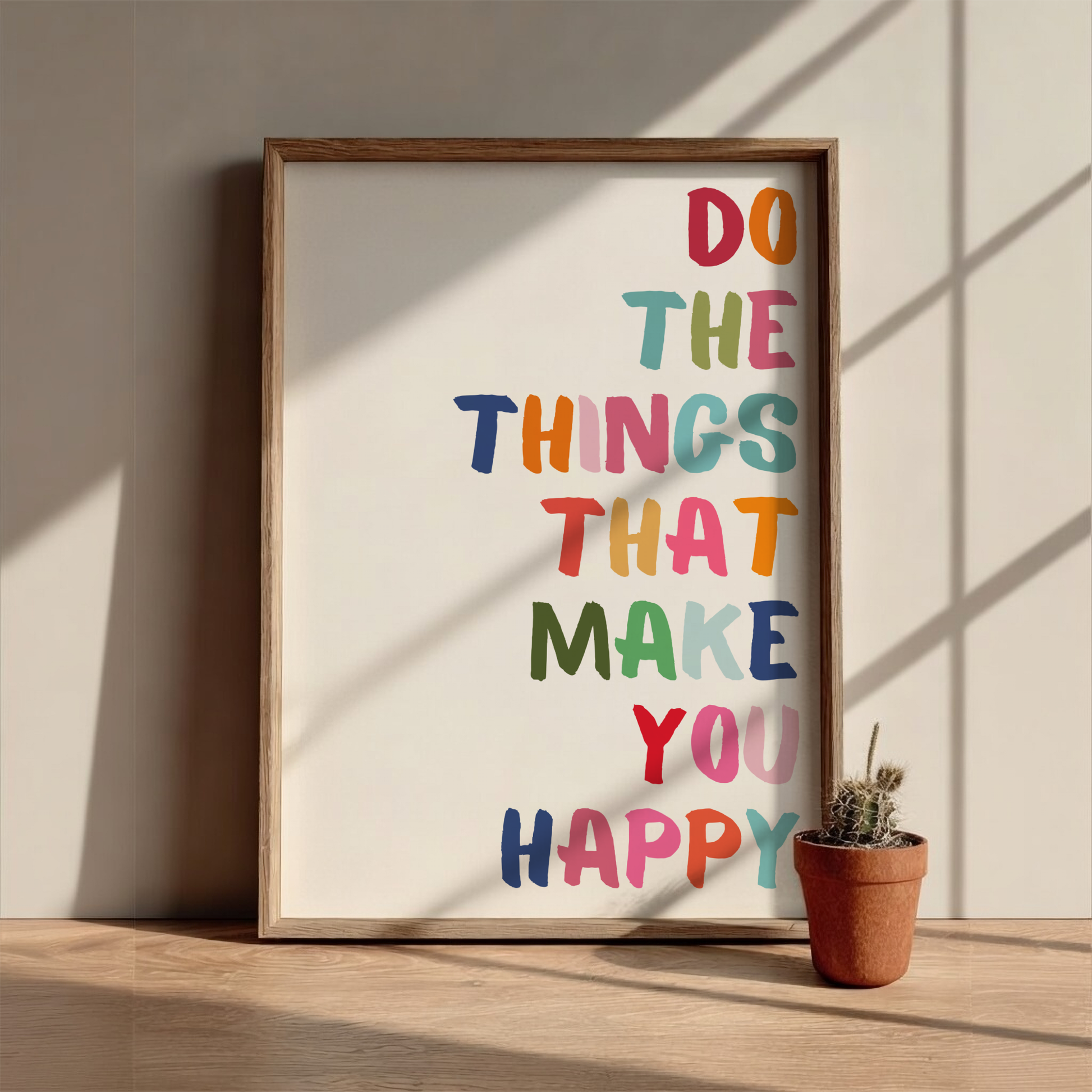 Do The Things That Make You Happy - Modern Minimalist Motivational Wall Art