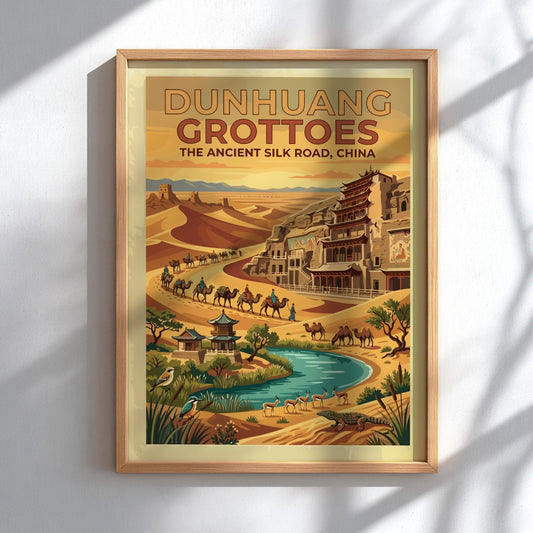 Travel poster featuring Dunhuang Grottoes on the ancient Silk Road with desert dunes camels
