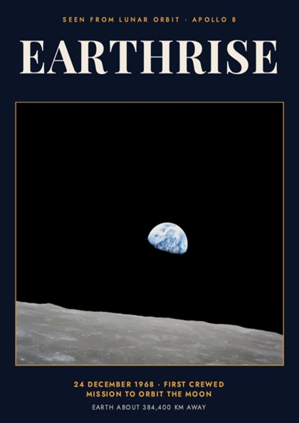 Earthrise poster showing the blue Earth rising above the grey lunar surface in space