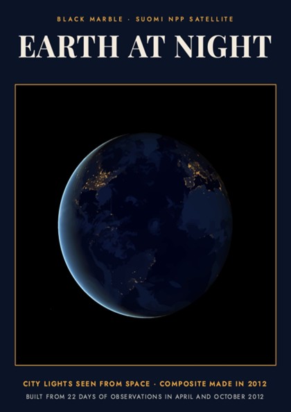 Poster featuring a dark Earth at night with glowing yellow city lights from space.