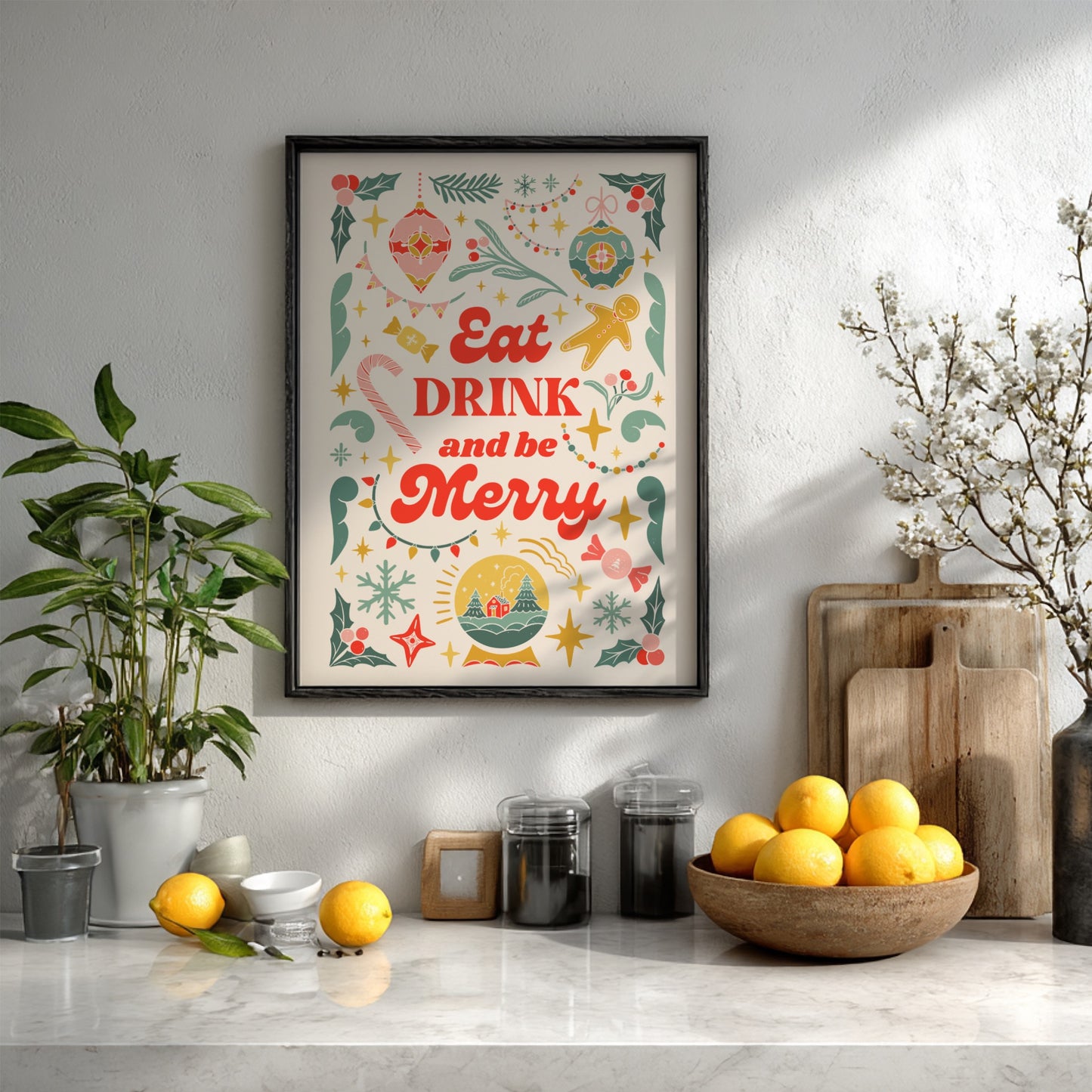 Eat Drink and Be Merry Poster - Festive Holiday Wall Art Print