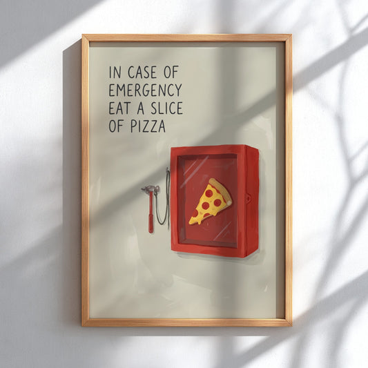 Poster featuring a pepperoni pizza slice inside a red break glass emergency cabinet sign