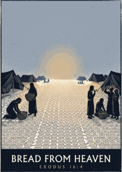 Poster displaying Bread From Heaven Exodus 16-4 with figures gathering manna in desert tents.
