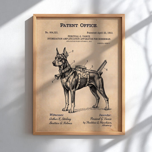 Funny patent poster featuring a Doberman with a complex mechanical intimidation apparatus harness system.