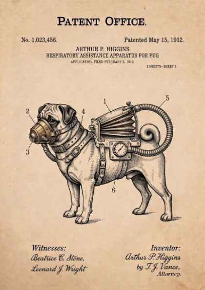 Funny patent poster of a pug wearing a vintage respiratory assistance apparatus machine