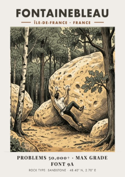 Poster featuring a climber scaling a sandstone boulder in a forest at Fontainebleau France.