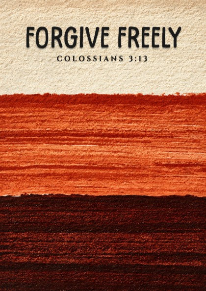 Forgive Freely poster featuring earthy colors and textured design, inspired by Colossians 3:13, perfect for