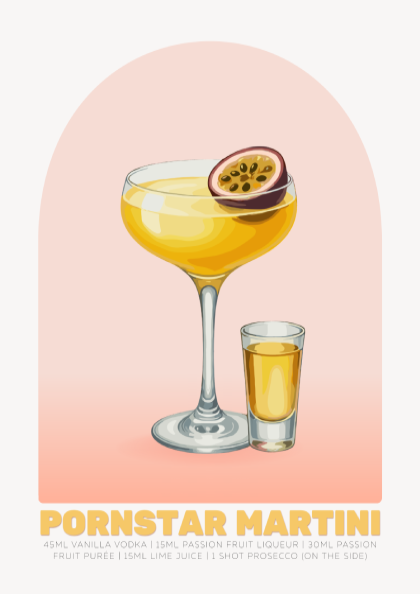 Pornstar Martini Cocktail Poster - Drinks Wall Art