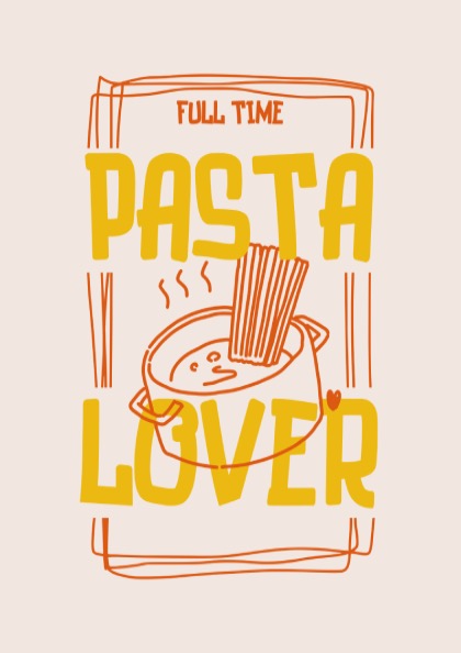 Full Time Pasta Lover Poster - Funny Italian Food Wall Art Print