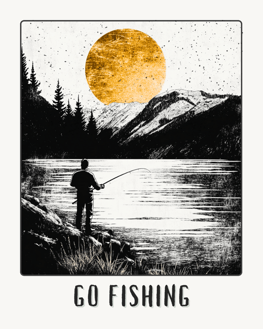 Go Fishing Poster - Gift for Fishermen
