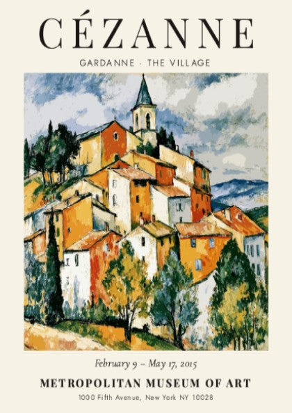 Cézanne exhibition poster featuring Gardanne The Village with vibrant colors and expressive brushstrokes