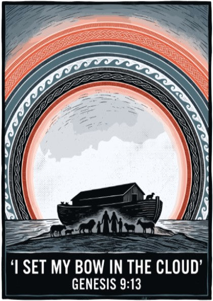 Poster featuring Noahs ark silhouette with a rainbow arch and biblical text quote included