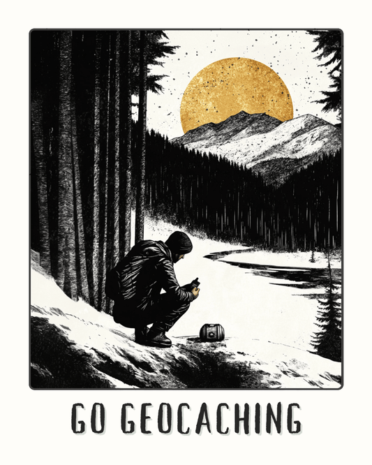 Go Geocaching Print - Gift for a Geocaching Travel Bug