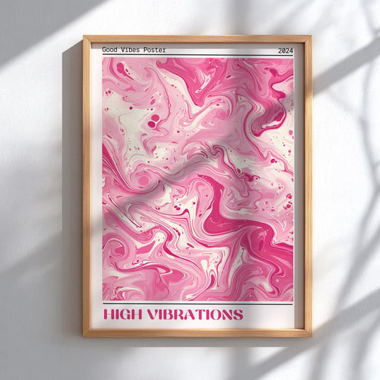 Good Vibes: High Vibrations - Modern Minimalist Abstract Art Print