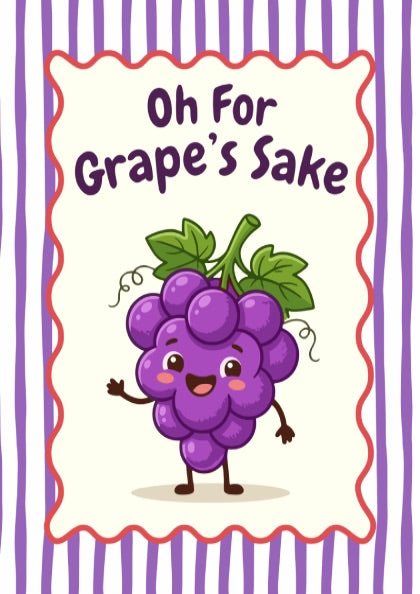 Grapes - Oh For Grape’s Sake - Kitchen Wall Art