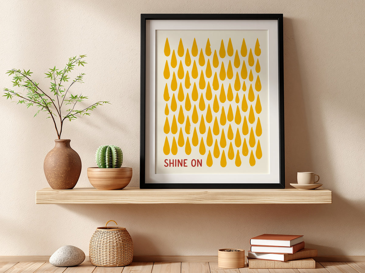 Motivational poster with yellow raindrop patterns on cream background and Shine On text