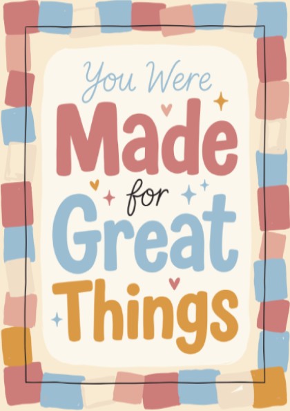 Kids room poster featuring hand-painted typography in warm colors, inspirational design for nursery decor.