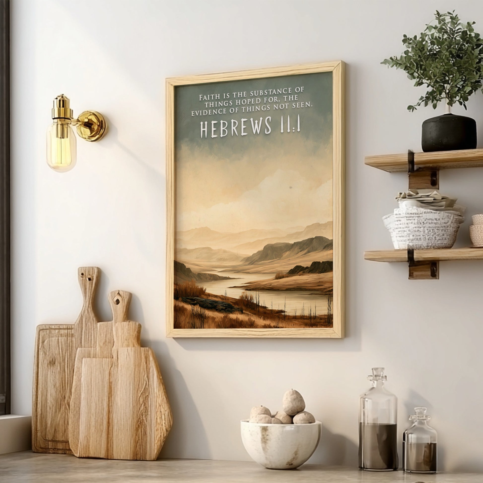 Poster featuring a calm river landscape with the scripture Hebrews 11:1 written above.
