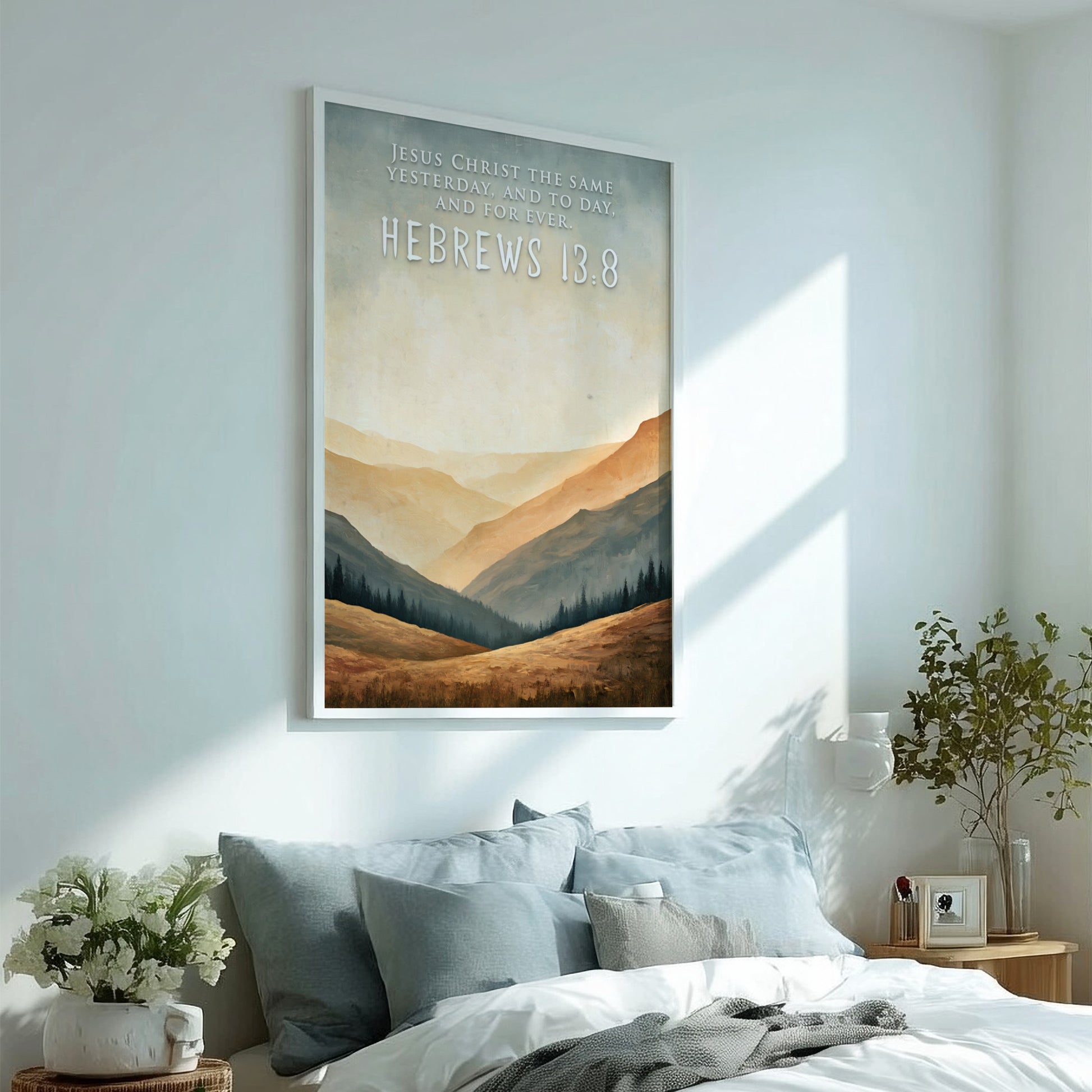 Poster featuring golden mountain silhouettes and the quote Jesus Christ the same yesterday.