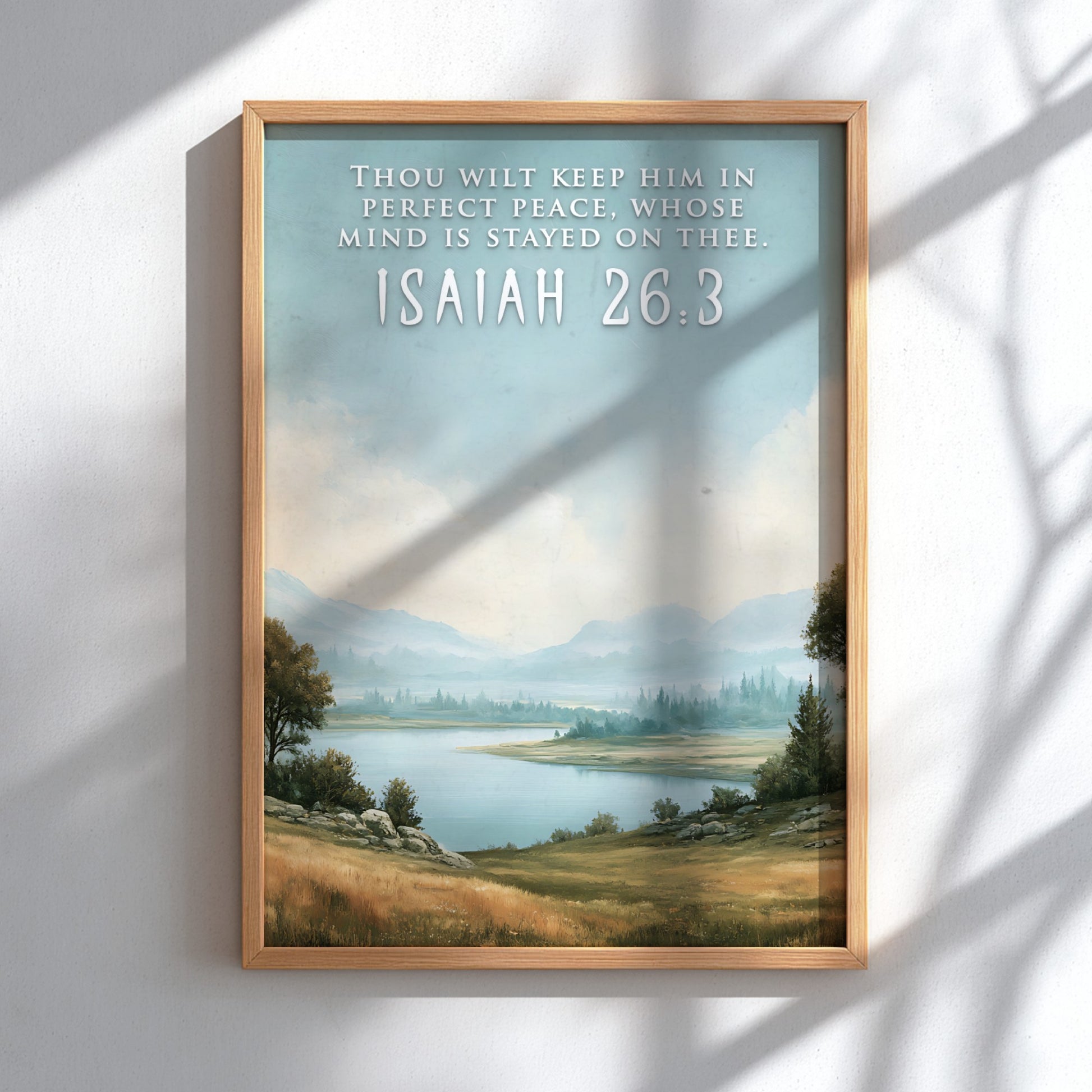 Poster featuring a serene lake landscape with the quote Thou wilt keep him in perfect peace.