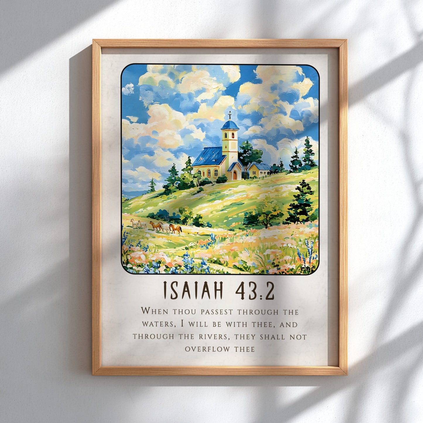 Isaiah 43:2 poster featuring a serene landscape with a church, vibrant fields, and soft colors, ideal for