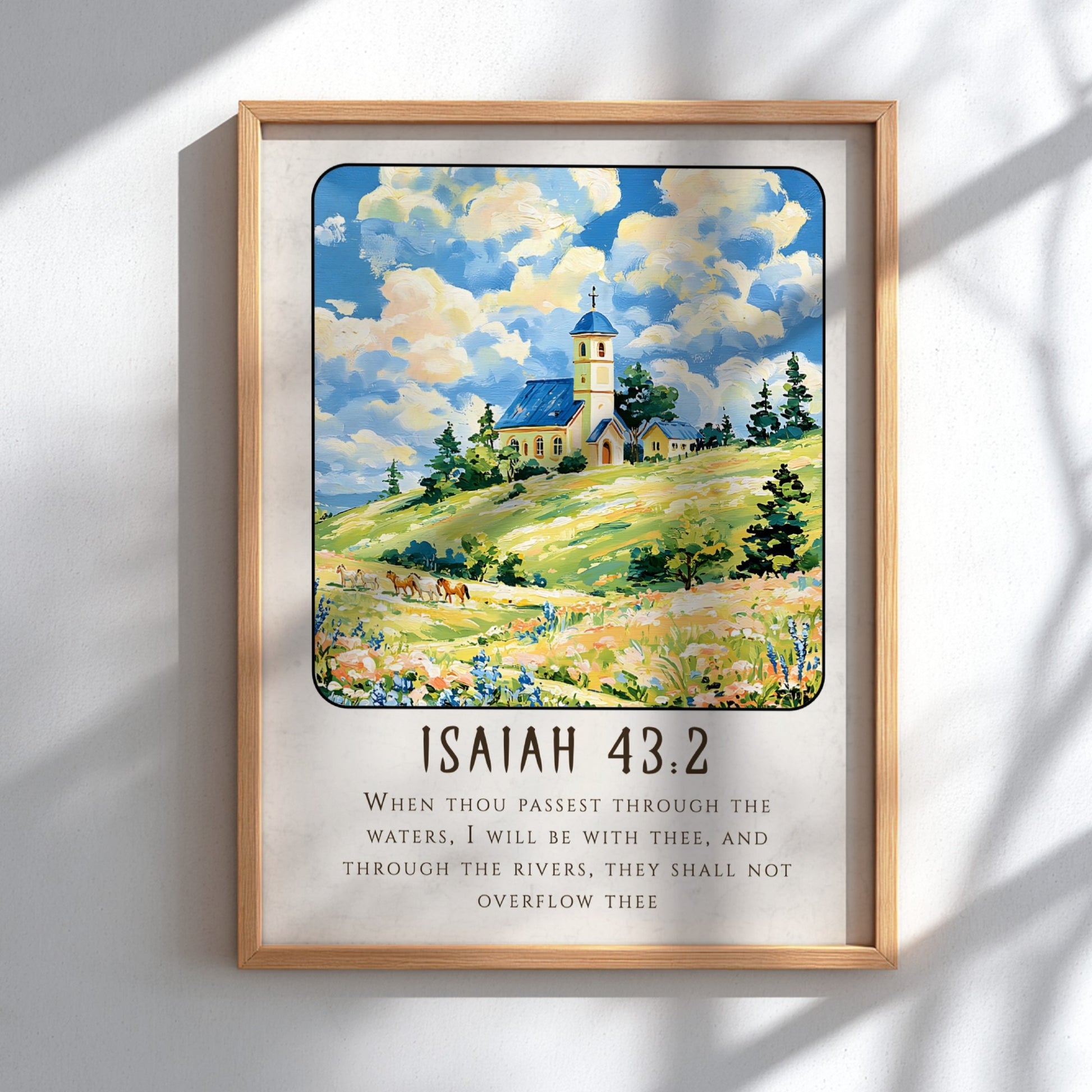 Isaiah 43:2 poster featuring a serene landscape with a church, vibrant fields, and soft colors, ideal for